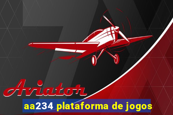 aa234 plataforma de jogos